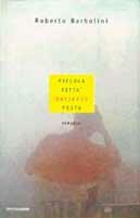 Piccola città bastardo posto - Roberto Barbolini - copertina