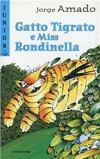 Gatto tigrato e miss Rondinella - Jorge Amado - copertina