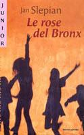 Le rose del Bronx - Jan Slepian - copertina