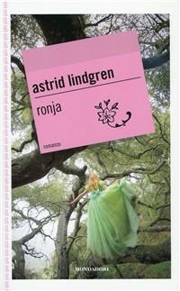 Ronja. La figlia di Brigante - Astrid Lindgren - copertina