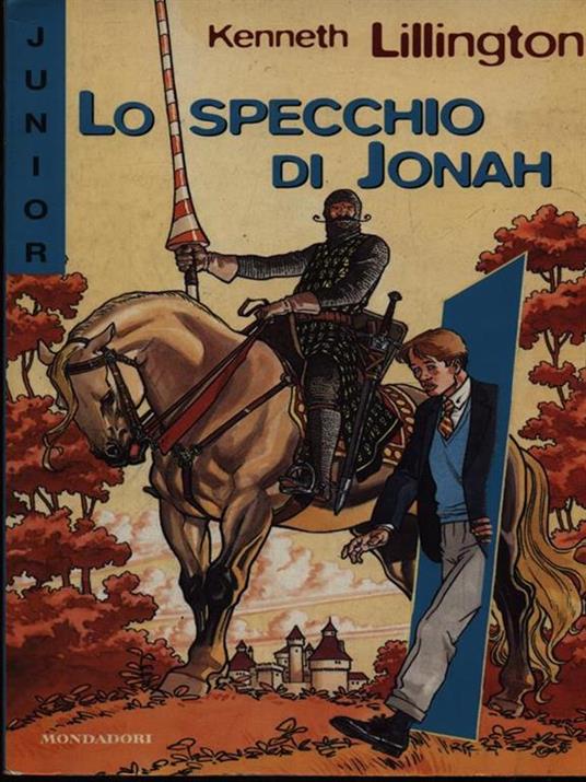 Lo specchio di Jona - Kenneth Lillington - copertina