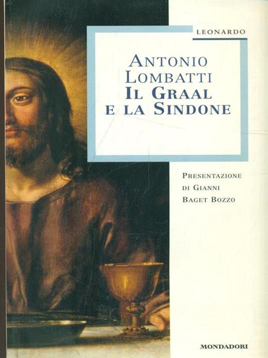 Il Graal e la Sindone - Antonio Lombatti - copertina