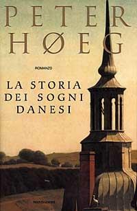 La storia dei sogni danesi - Peter Høeg - copertina