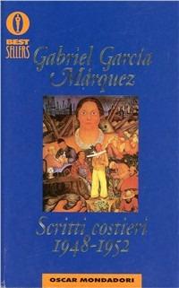 Scritti costieri. 1948-1952 - Gabriel García Márquez - copertina