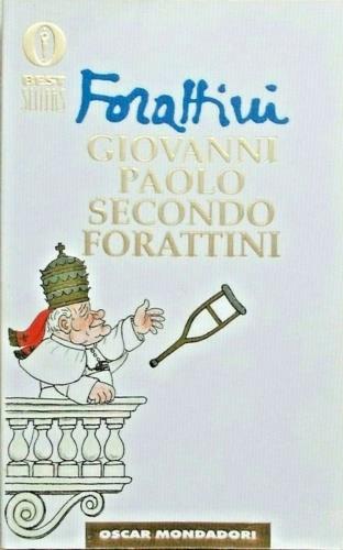 Giovanni Paolo secondo Forattini - Giorgio Forattini - copertina