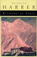Ritorno al Tibet - Heinrich Harrer - copertina