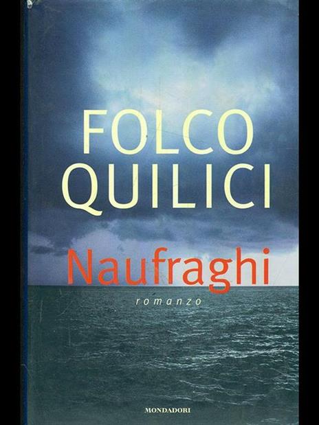 I naufragi - Folco Quilici - copertina