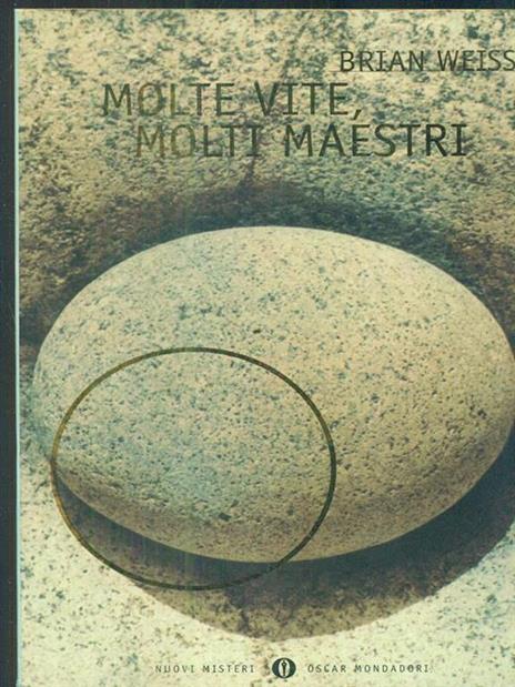 Molte vite, molti maestri - Brian L. Weiss - copertina