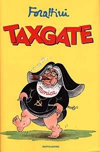Taxgate - Giorgio Forattini - copertina