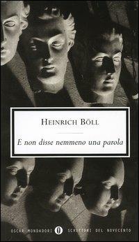 E non disse nemmeno una parola - Heinrich Böll - copertina