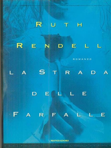 La strada delle farfalle - Ruth Rendell - copertina
