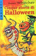 Cinque storie di Halloween - Susan Whitcher - copertina
