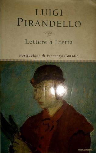 Lettere a Lietta - Luigi Pirandello - copertina