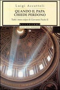 Quando il papa chiede perdono - Luigi Accattoli - copertina
