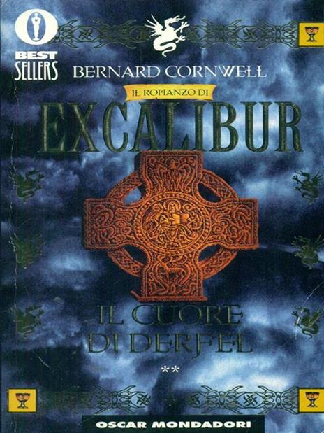Il cuore di Derfel. Excalibur - Bernard Cornwell - 3