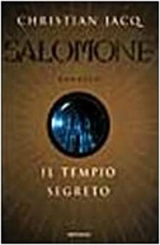 Salomone e il tempio segreto - Christian Jacq - copertina