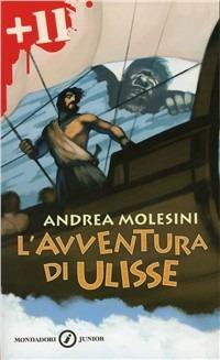 L' avventura di Ulisse - Andrea Molesini - copertina