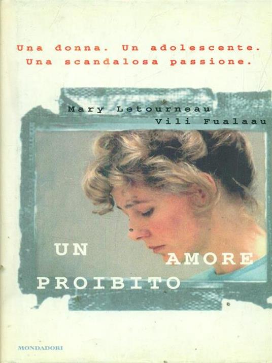 Un amore proibito - Mary K. Letourneau - copertina