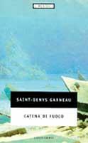 Catena di fuoco - Saint-Denys Garneau - copertina