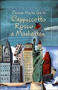 Cappuccetto Rosso a Manhattan - Carmen Martín Gaite - copertina