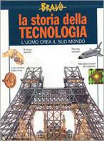 La storia della tecnologia