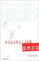 Visibilità zero. Le disavventure dell'on. Slucca - Carlo Fruttero - 2