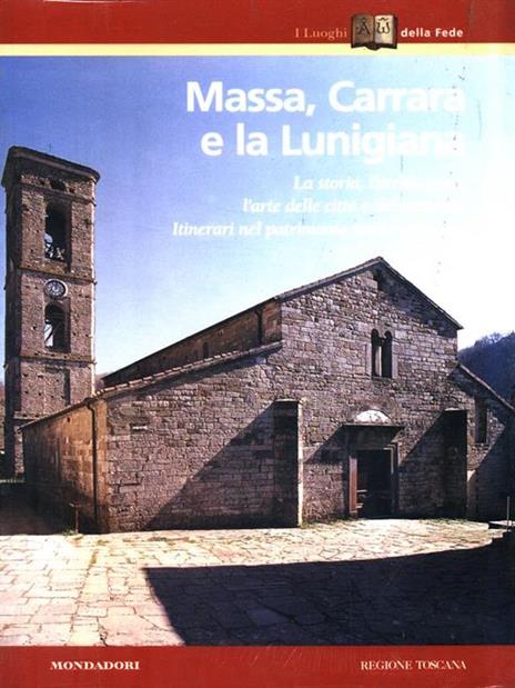 Massa, Carrara e la Lunigiana - copertina