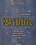 Bibbie. La parola di Dio celebrata in 12 secoli di miniature