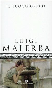 Il fuoco greco - Luigi Malerba - copertina