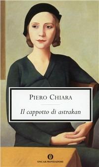 Il cappotto di astrakan - Piero Chiara - copertina