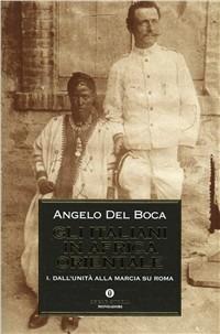 Gli italiani in Africa orientale. Vol. 1 - Angelo Del Boca - copertina