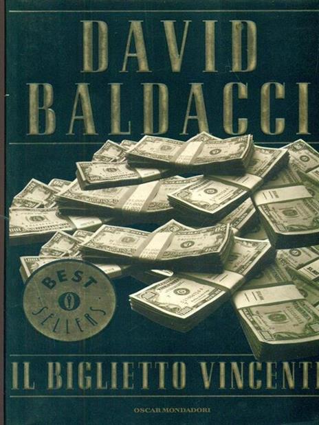 Il biglietto vincente - David Baldacci - copertina