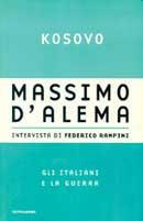 Kosovo - Massimo D'Alema,Federico Rampini - copertina
