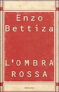 L' ombra rossa - Enzo Bettiza - copertina