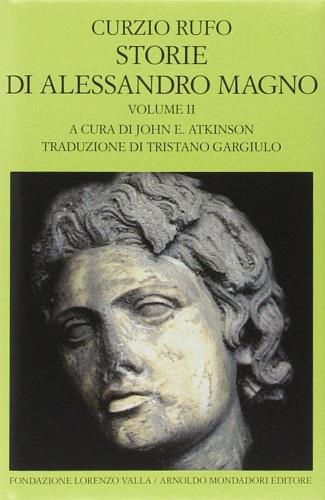 Storie di Alessandro Magno. Vol. 2 - Quinto Curzio Rufo - copertina