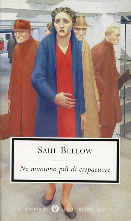 Ne muoiono più di crepacuore - Saul Bellow - copertina