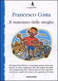 Il materasso delle streghe - Francesco Costa (a) - copertina