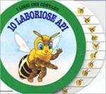 Dieci laboriose api