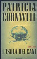 L'isola dei cani - Patricia D. Cornwell - copertina