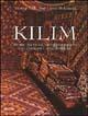 Kilim. Storia, tecniche, motivi decorativi, collezionismo, manutenzione. Ediz. illustrata
