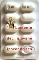 Lamento del giovane ipocondriaco - Paolo Repetti - copertina