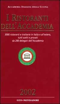 I Ristoranti dell'Accademia 2002 - copertina