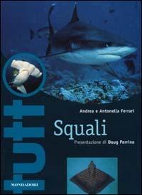 Squali - Andrea Ferrari,Antonella Ferrari - copertina