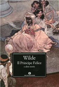 Il principe felice e altre storie - Oscar Wilde - copertina