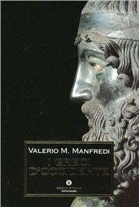 I greci d'Occidente - Valerio Massimo Manfredi - copertina