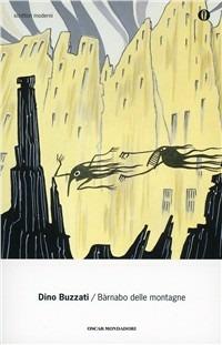 Bàrnabo delle montagne - Dino Buzzati - copertina