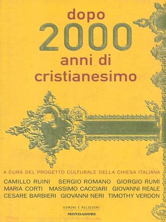 Dopo 2000 anni di cristianesimo - 2