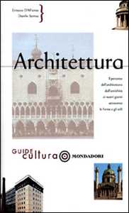 Architettura. Ediz. illustrata