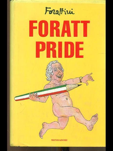 Foratt Pride - Giorgio Forattini - 2