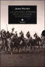 La grande storia degli indiani d'America